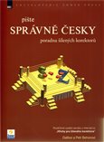 Pište správně česky (poradna šílených korektorů) - obálka