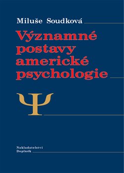 Obálka titulu Významné postavy americké psychologie