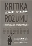 Kritika depolitizovaného rozumu - obálka