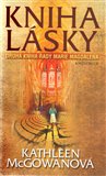 Kniha lásky - Druhá kniha řady Marie Magdalena - obálka