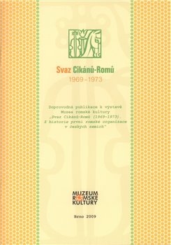 Obálka titulu Svaz Cikánů – Romů 1969 – 1973