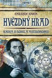 Hvězdný hrad (Kniha o Bohu a astronomii) - obálka