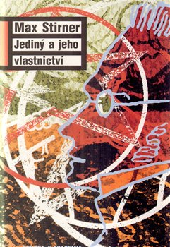 Obálka titulu Jediný a jeho vlastnictví