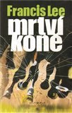 Mrtví koně - obálka