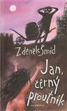 Jan, černý proutník - obálka