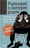 Putování s černým psem - Život s depresí - obálka
