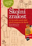 Školní zralost (Co by mělo umět dítě před vstupem do školy) - obálka
