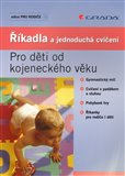 Říkadla a jednoduchá cvičení (Pro děti od kojeneckého věku) - obálka