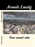 Tma nemá stín - obálka