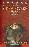 Střepy z královské číše - Jan Lucemburský - obálka