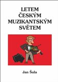 Letem českým muzikantským světem - obálka