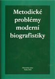 Metodické problémy moderní biografistiky - obálka