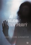 Ať vejde ten pravý - obálka