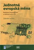 Jednotná evropská měna, realizace hospodářské a měnové unie v EU - obálka