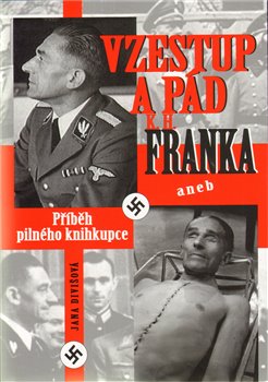 Obálka titulu Vzestup a pád K. H. Franka