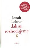 Jak se rozhodujeme - obálka
