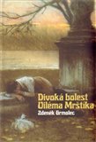 Divoká bolest Viléma Mrštíka - obálka