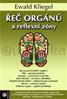 Řeč orgánů a reflexní zóny