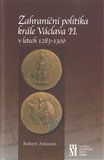 Zahraniční politika krále Václava II. v letech 1283-1300 - obálka