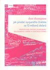 Jak prodat vycpaného žraloka