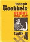 Joseph Goebbels: Deníky 1940-1942