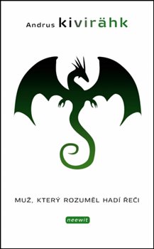 Obálka titulu Muž, který rozuměl hadí řeči