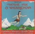CD-Tibetské báje o Milarepovi (25 příběhů o Milarepovi z dávného Tibetu) - obálka