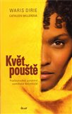 Květ pouště (Podivuhodné putování somálské kočovnice) - obálka