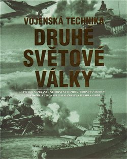 Obálka titulu Vojenská technika  Druhé světové války