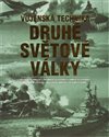 Obálka knihy Vojenská technika Druhé světové války