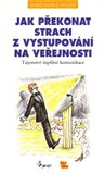 Jak překonat strach z vystupování na veřejnosti - obálka