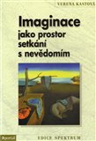 Imaginace jako prostor setkání s nevědomím - obálka