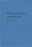 Dobrodružství etymologie - obálka