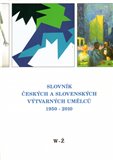 Slovník českých a slovenských výtvarných umělců 21. W-Ž - obálka