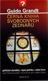 Černá kniha svobodných zednářů (Tajná politika, státní teror, politické skandály od francouzské revoluce po naše časy) - obálka