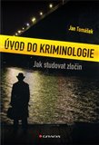 Úvod do kriminologie (Jak studovat zločin) - obálka