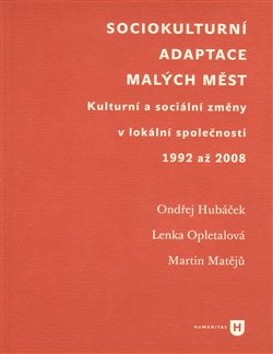 Obálka titulu Sociokulturní adaptace malých měst