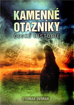Obálka titulu Kamenné otazníky české historie