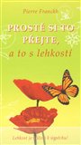 Prostě si to přejte, a to s lehkostí - obálka