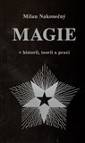 Magie v historii, teorii a praxi - obálka