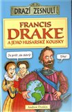 Drazí zesnulí - Francis Drake a jeho husarské kousky - obálka