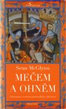 Mečem a ohněm (Ukrutnosti a zvěrstva středověkého válečnictví) - obálka