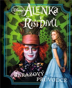Obálka titulu Alenka v říši divů - Obrazový slovník k filmu