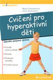 Cvičení pro hyperaktivní děti (Speciální pohybová výchova) - obálka