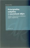 Principialita subjektu v souvislosti dějin (Studie k Descartovu a Kantovu pojetí subjektivity) - obálka