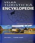 Velká turistická encyklopedie - Ústecký kraj - obálka