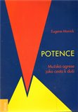 Potence. Mužská agrese jako cesta k duši - obálka