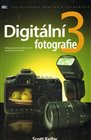 Digitální fotografie 3