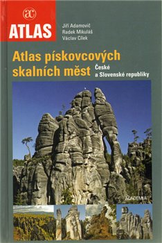Obálka titulu Atlas pískovcových skalních měst