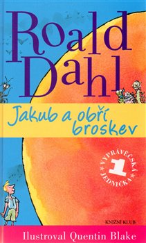 Obálka titulu Jakub a obří broskev